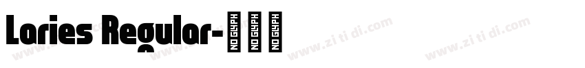 Laries Regular字体转换
